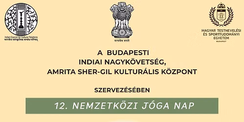Celebrations of the International Day of Yoga 2026 \/ Nemzetk\u00f6zi J\u00f3ga Nap \u00dcnneps\u00e9g 2026 