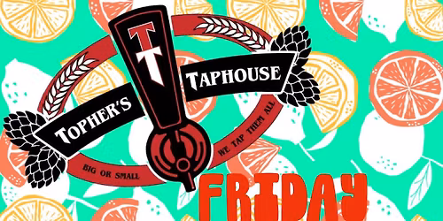 DJ\/Karaoke Night @ Topher's Taphouse!!