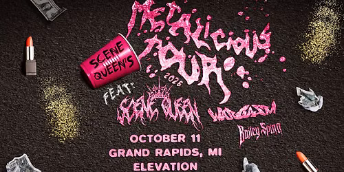 Scene Queen: Metalicious Tour at Elevation - Grand Rapids, MI