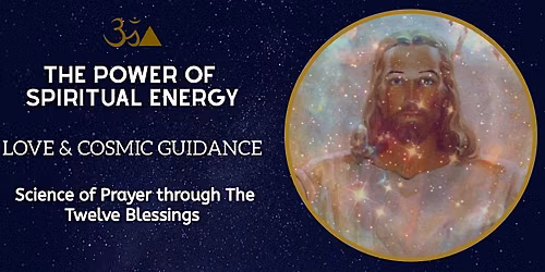 THE POWER OF SPIRITUAL ENERGY: LOVE & COSMIC GUIDANCE