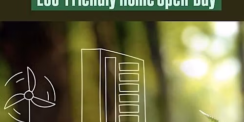 Eco-Home Open Day (Great Big Green Week LB)