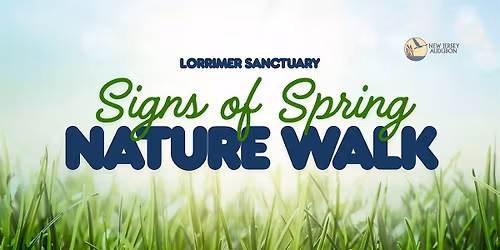 Signs of Spring Nature Walk