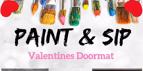 Paint & Sip Valentine's doormat