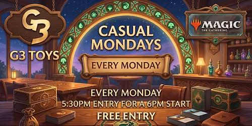Casual Magic Mondays