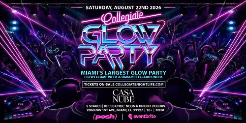 Collegiate Glow Party @ Casa Nube Wynwood