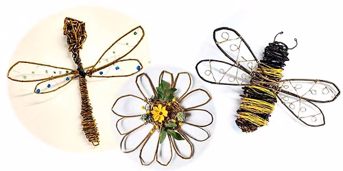 Willow Weaving Class: Bee, Daisy or Dragonfly (deposit)