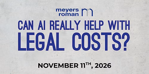 AI: Legal Cost Saver or Cost Creator?