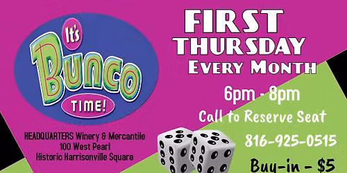 BUNCO @ HEADQUARTERS Winery & Mercantile