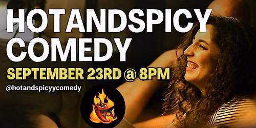 Hotandspicycomedy Openmic September