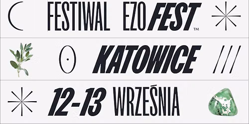 Festiwal Ezoteryki i Rozwoju Osobistego \/ Katowice, Spodek