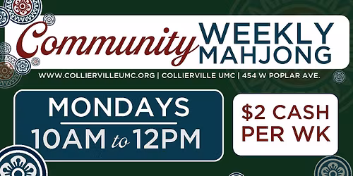 Community Weekly Mahjong!!
