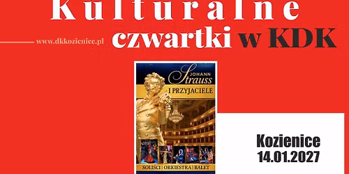 KOZIENICE: \ud83c\udfbc Wielka Gala Wiede\u0144ska \u2013 Johann Strauss i Przyjaciele