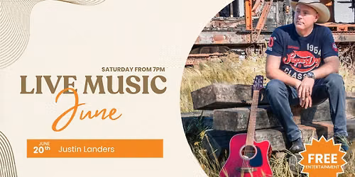 SATURDAY LIVE MUSIC: Justin Landers