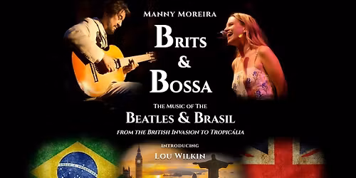 Brits and Bossa - The Music of Beatles at Kravis Center - Rinker Playhouse