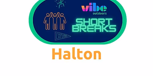 Halton Short Breaks Outdoors (Juniors age 8-11)