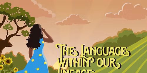 Language within our Lineage: A writing session on how we carried language, lore, and liberation