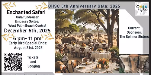 QHSC Enchanted Safari GALA Fundraising Event