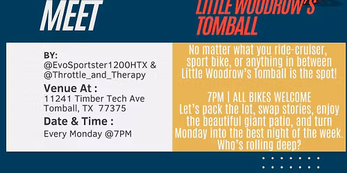 Moto Mondays @Little Woodrow\u2019s Tomball