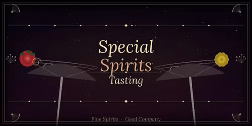2026 Special Spirits Tasting: Raise the Bar