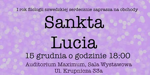 Sankta Lucia 2025 - obchody Dnia \u015awi\u0119tej \u0141ucji na UJ