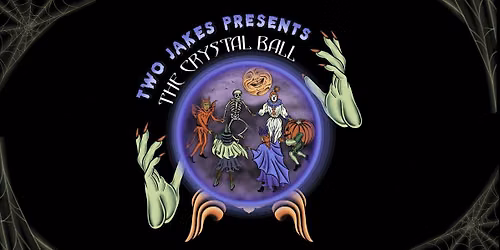 Two Jakes Presents Presents: The Crystal Ball