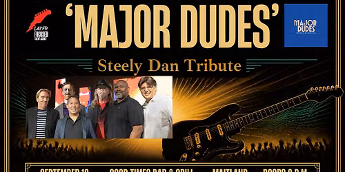 STEELY DAN TRIBUTE - MAJOR DUDES