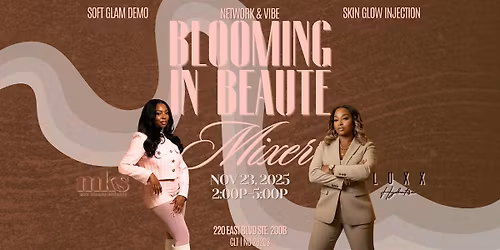 Blooming in Beaute: The Ultimate Mixer for Beauty, Wellness & Connection