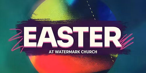 Easter At Watermark