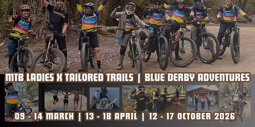 MTB Ladies x Tailored Trails Blue Derby Adventures (April '26)