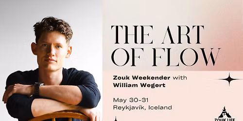 The Art of Flow: Zouk Weekender with William Wegert in Iceland