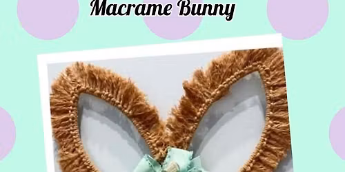 Macrame Bunny Wreath \ud83d\udc30\ud83d\udc07