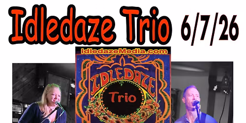 Idledaze Trio @ Hammy's Roadside Bar