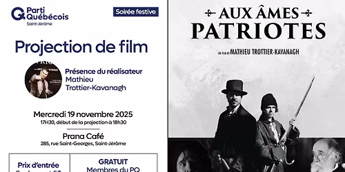 Projection du film AUX \u00c2MES PATRIOTES
