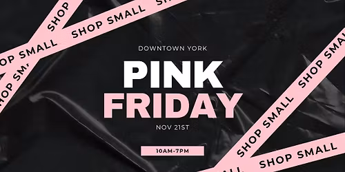 Pink Friday in Downtown York