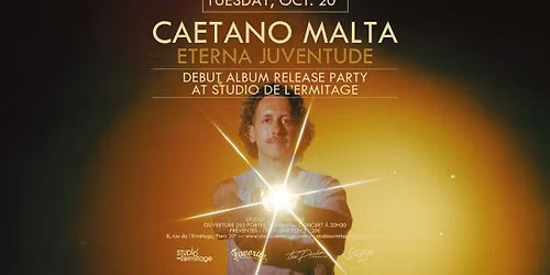 CAETANO MALTA "Eterna Juventude" Release Party