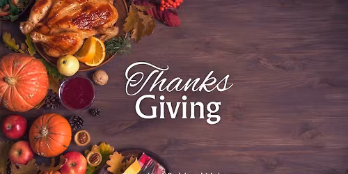 Sunday Ceremony : ThanksGiving