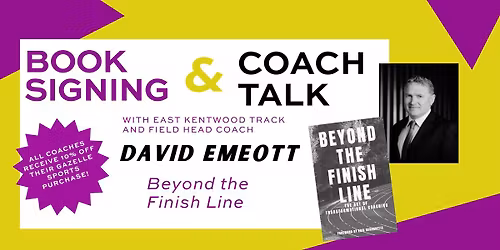 Book Signing & Coach Talk with David Emeott: "Beyond the Finish Line"