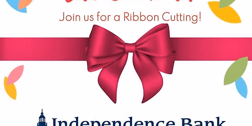 Ribbon Cutting Celebration of Independence Bank