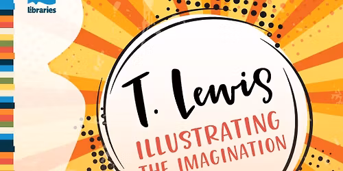 T. Lewis Illustrating the Imagination