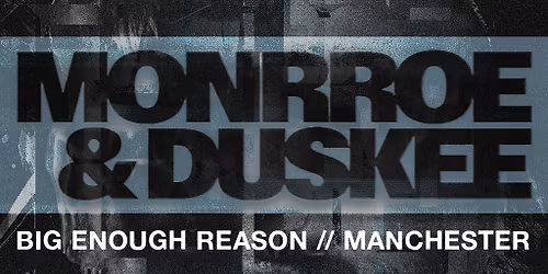 Off The Bloc X Makino Present: Monrroe & Duskee