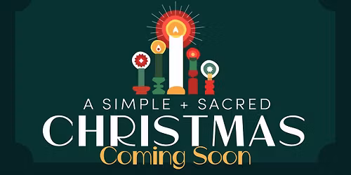 A Simple Sacred Christmas Kickoff