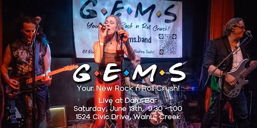 GEMS bring the rock to Dan's in Walnut Creek!