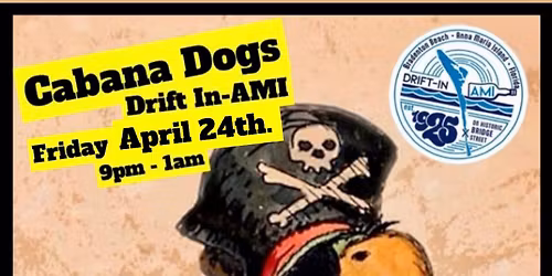 Cabana Dogs Rock The Drift!