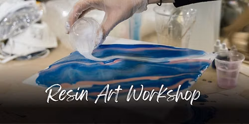 Resin Art Workshop