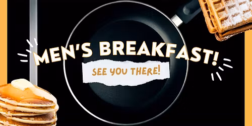 Men's Breakfast