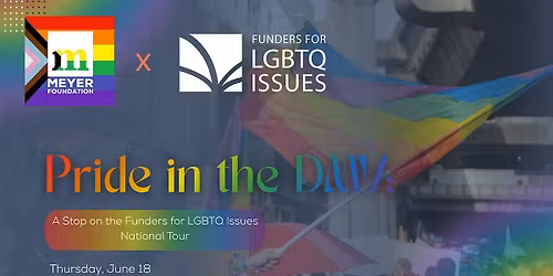 Pride in the DMV: A Stop on the Funders for LGBTQ Issues National Tour