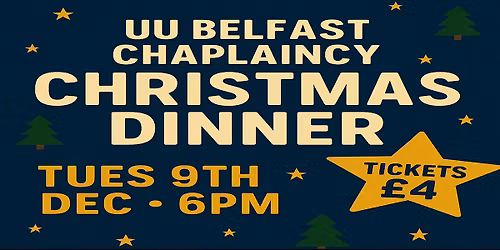 UU Chaplaincy Belfast   Christmas Dinner