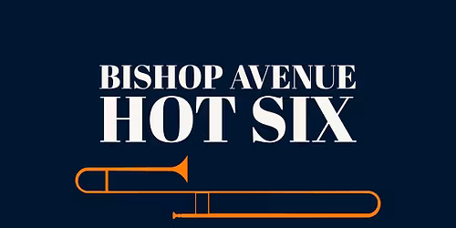 Bishop Avenue Hot SIX! at Swingin'