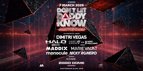 DON'T LET DADDY KNOW | Amsterdam 2026