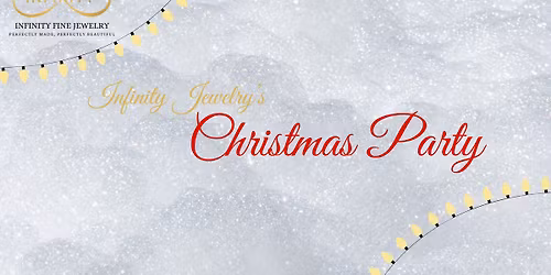 Infinity Jewelry's Christmas Party